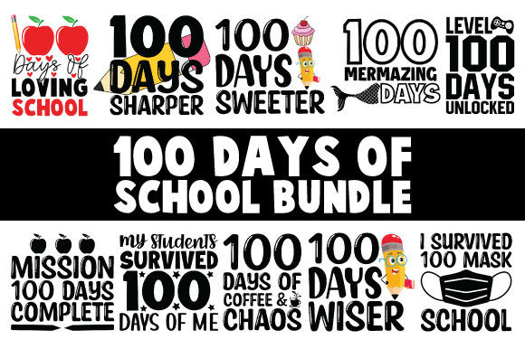 100 Days of School SVG Bundle for Crafts & Graphics