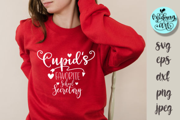 Cupid's Favorite School Secretary SVG for Crafts & Graphics