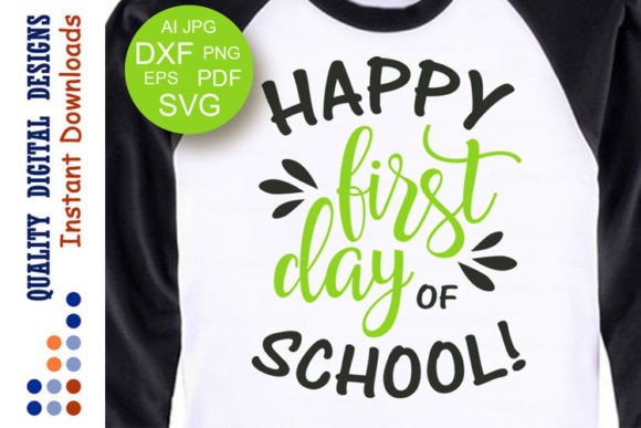 Happy First Day of School Decor Svg for Crafts & Graphics
