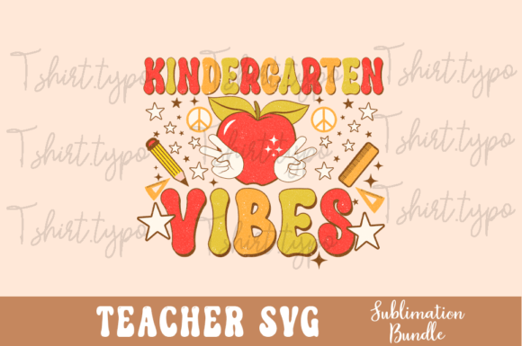 Kindergarten Teacher Vibes SVG Png for Crafts and Graphics