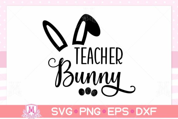 Teacher Bunny SVG: Easter Graphics for Crafts