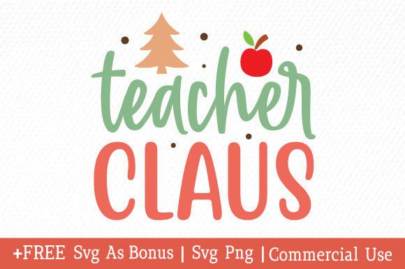 Teacher Claus SVG: Graphics for Crafts