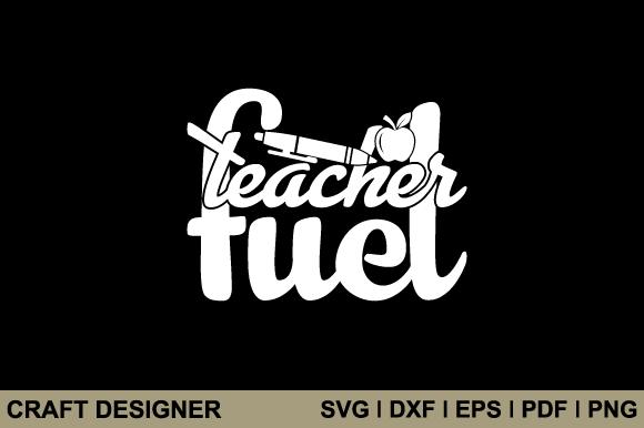 Teacher Fuel Graphics for Crafts