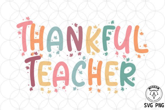 Thankful Teacher SVG for Crafts & Graphics